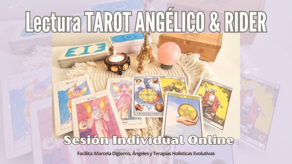 ✨ Lectura integrativa: Tarot Angélico & Rider